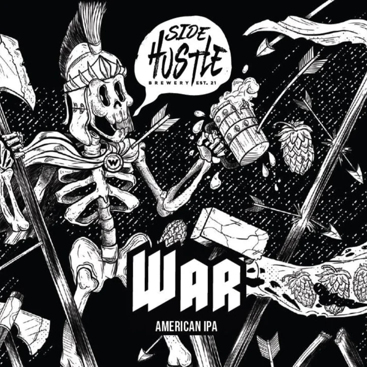 Side of War by Side Hustle Brewery