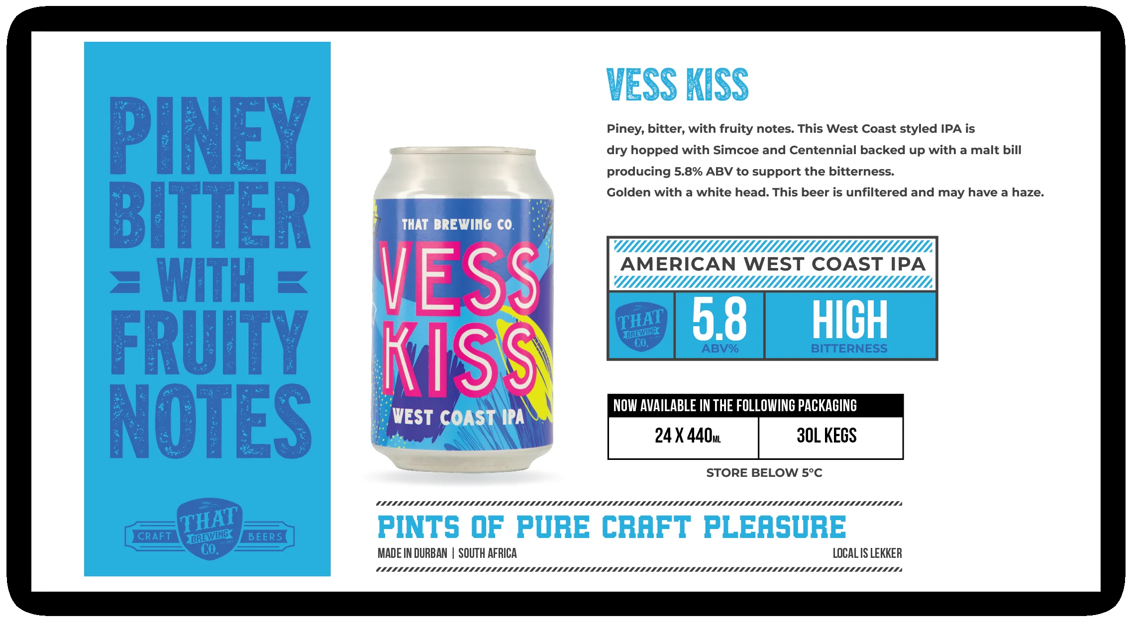 Vess Kiss by That Brewing Company